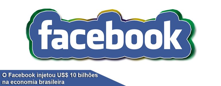 agencia-de-marketing-digital-facebook-injeta-10-bi-no-brasil